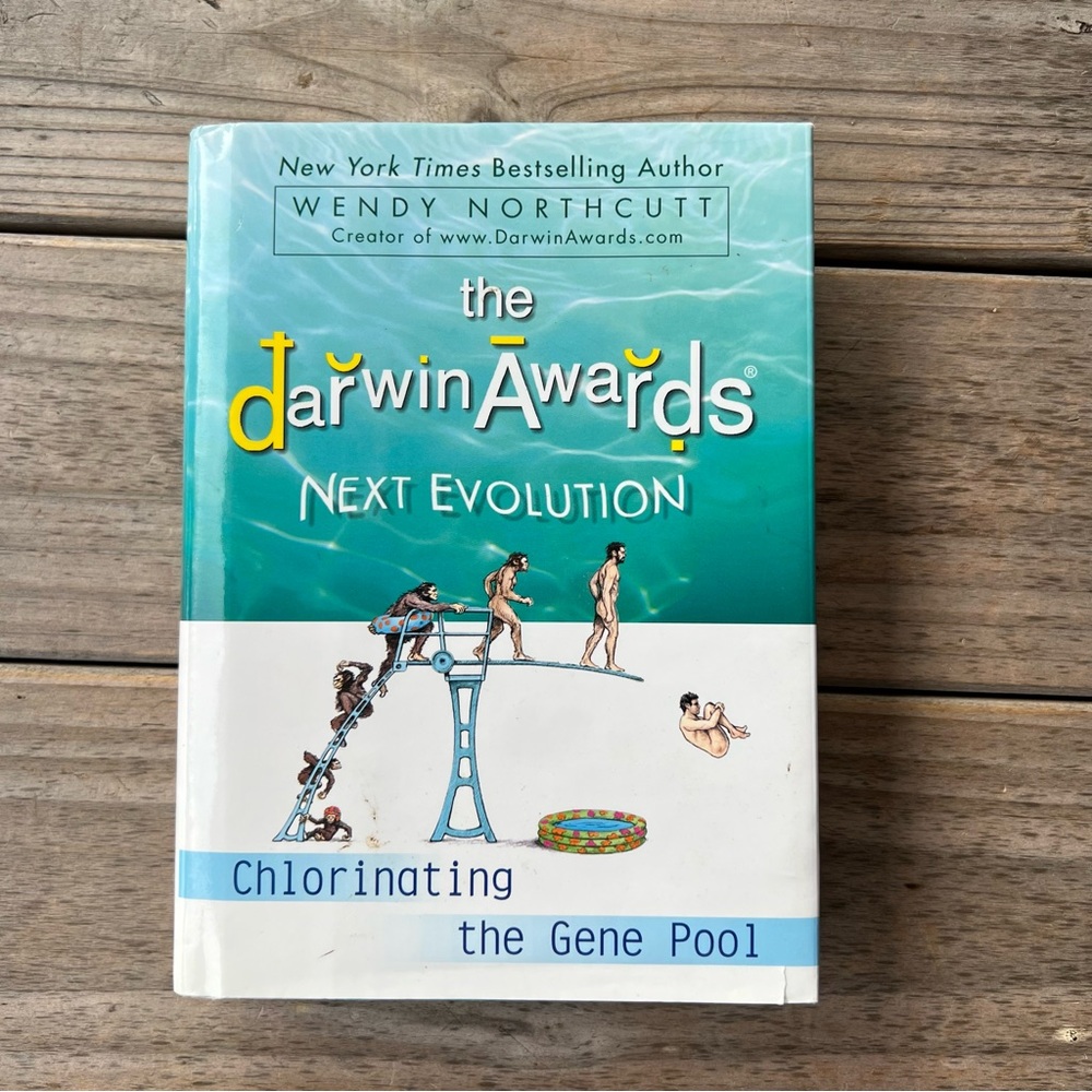 The Darwin Awards: Next Evolution Book